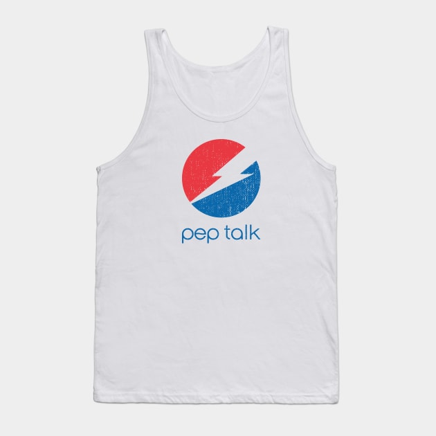 Pep Talk Tank Top by Brianers